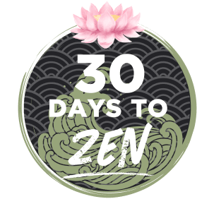 30 Days to Zen Sticker
